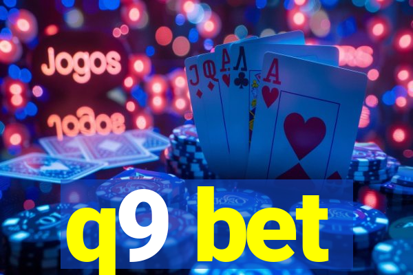 q9 bet